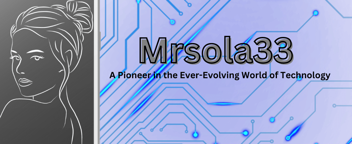 The Fascinating Journey of Mrsola33: A Closer Look at the World of Online Gaming